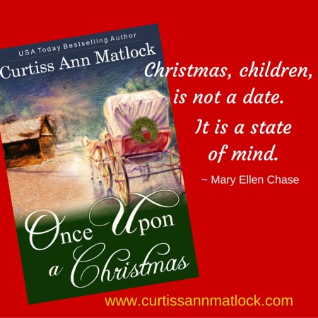 Christmas, children, is not a date. It is a state of mind.-1