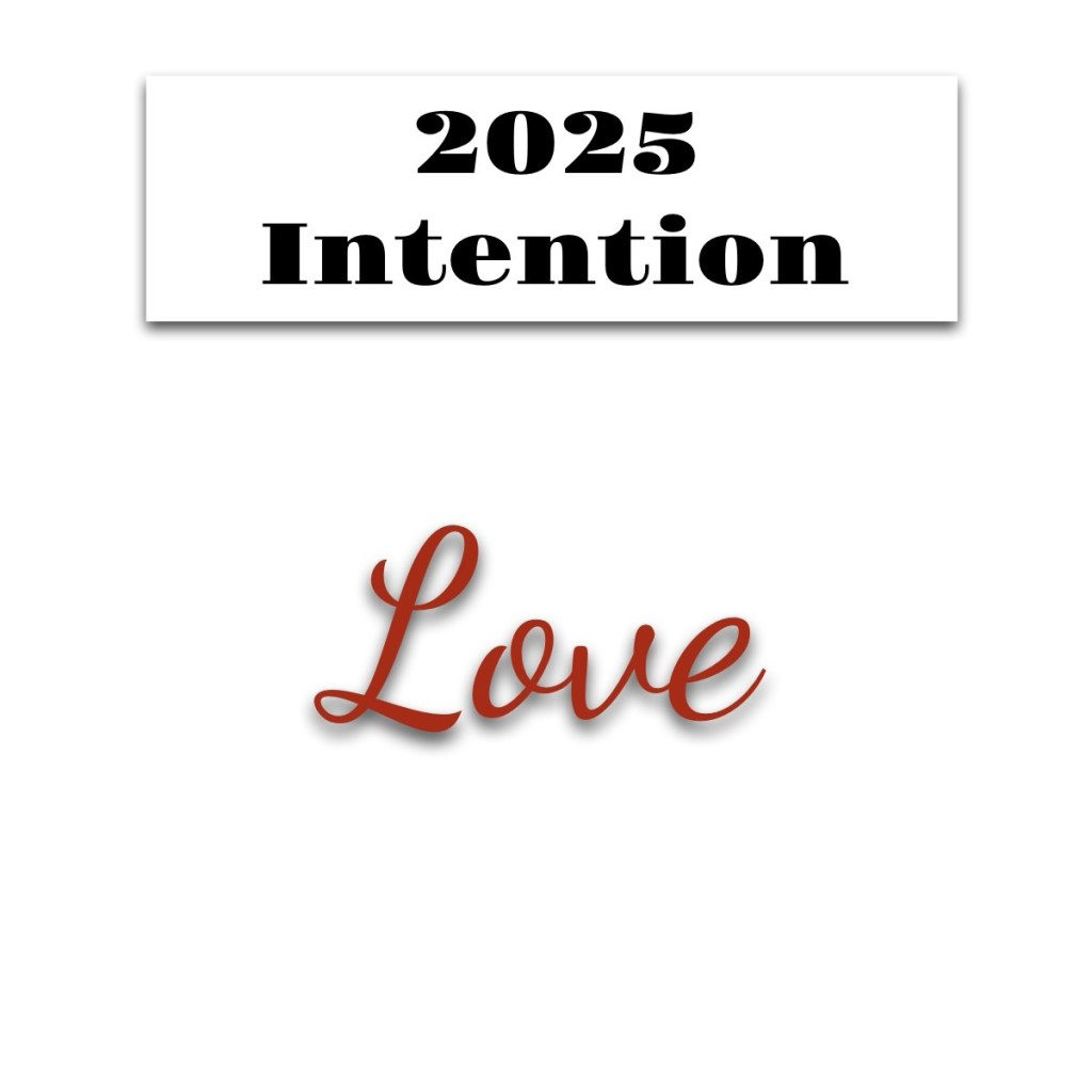 Intention for 2025